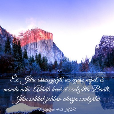 Picture 03 - 2 Királyok 10:18 KAR - És Jéhu összegyûjté az egész népet, és - Bible Verse Picture