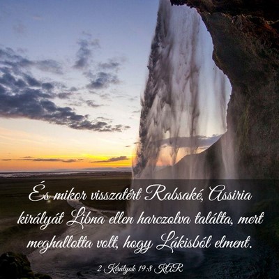 Picture 03 - 2 Királyok 19:8 KAR - És mikor visszatért Rabsaké, Assiria - Bible Verse Picture