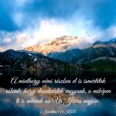 Picture 03 - 2 Korinthus 1:14 KAR - A minthogy némi részben el is ismertétek - Bible Verse Picture