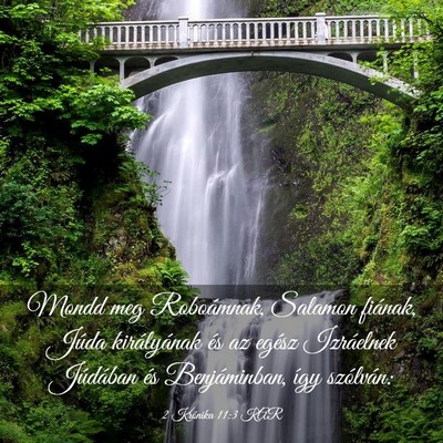 Picture 03 - 2 Krónika 11:3 KAR - Mondd meg Roboámnak, Salamon fiának, Júda - Bible Verse Picture
