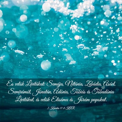 Picture 03 - 2 Krónika 17:8 KAR - És velök Lévitákat: Semája, Nétánia, - Bible Verse Picture