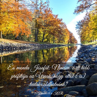 Picture 03 - 2 Krónika 18:6 KAR - És monda Jósafát: Nincsen-é itt több - Bible Verse Picture