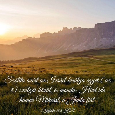 Picture 03 - 2 Krónika 18:8 KAR - Szólíta azért az Izráel királya egyet [az - Bible Verse Picture