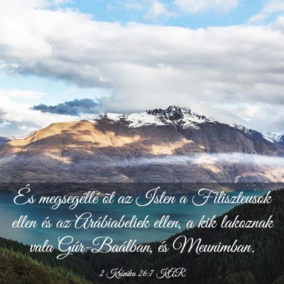 Picture 03 - 2 Krónika 26:7 KAR - És megsegéllé õt az Isten a Filiszteusok - Bible Verse Picture