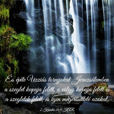 Picture 03 - 2 Krónika 26:9 KAR - És építe Uzziás tornyokat Jeruzsálemben a - Bible Verse Picture