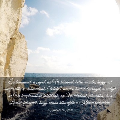 Picture 03 - 2 Krónika 29:16 KAR - És bemenének a papok az Úr házának belsõ - Bible Verse Picture