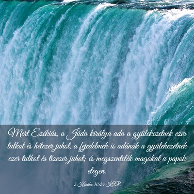Picture 03 - 2 Krónika 30:24 KAR - Mert Ezékiás, a Júda királya ada a - Bible Verse Picture