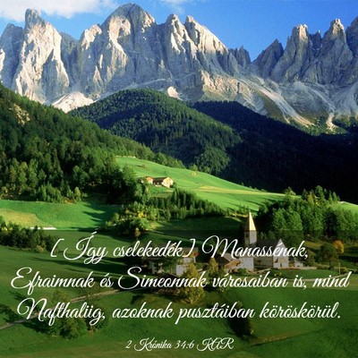Picture 03 - 2 Krónika 34:6 KAR - [Így cselekedék] Manassénak, Efraimnak és - Bible Verse Picture