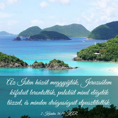 Picture 03 - 2 Krónika 36:19 KAR - Az Isten házát meggyújták, Jeruzsálem - Bible Verse Picture
