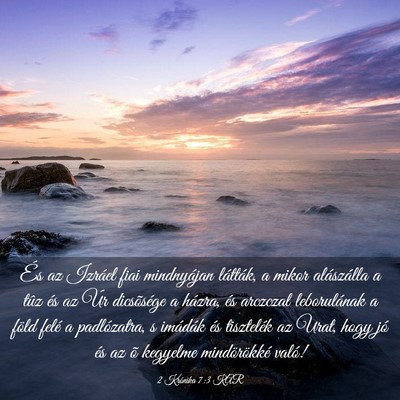 Picture 03 - 2 Krónika 7:3 KAR - És az Izráel fiai mindnyájan látták, a mikor - Bible Verse Picture