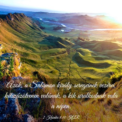 Picture 03 - 2 Krónika 8:10 KAR - Azok, a Salamon király seregeinek vezérei, - Bible Verse Picture