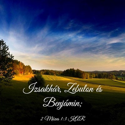 Picture 03 - 2 Mózes 1:3 KAR - Izsakhár, Zebulon és - Bible Verse Picture