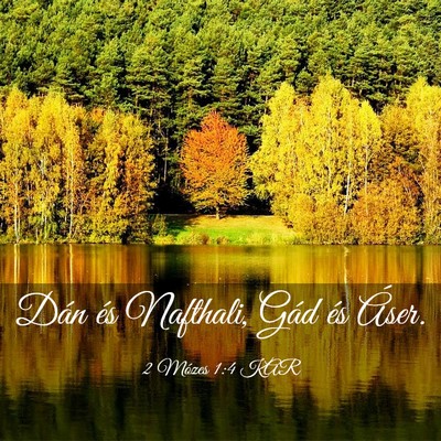 Picture 03 - 2 Mózes 1:4 KAR - Dán és Nafthali, Gád és - Bible Verse Picture