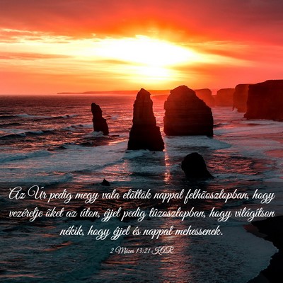Picture 03 - 2 Mózes 13:21 KAR - Az Úr pedig megy vala elõttök nappal - Bible Verse Picture