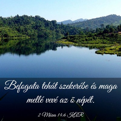 Picture 03 - 2 Mózes 14:6 KAR - Befogata tehát szekerébe és maga mellé vevé - Bible Verse Picture