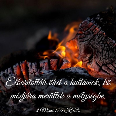 Picture 03 - 2 Mózes 15:5 KAR - Elborították õket a hullámok, kõ módjára - Bible Verse Picture