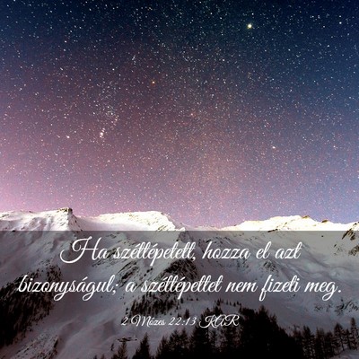 Picture 03 - 2 Mózes 22:13 KAR - Ha széttépetett, hozza el azt bizonyságul; a - Bible Verse Picture