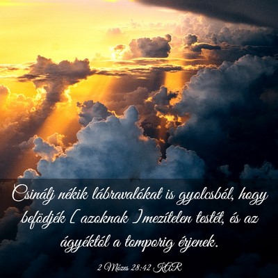 Picture 03 - 2 Mózes 28:42 KAR - Csinálj nékik lábravalókat is gyolcsból, - Bible Verse Picture