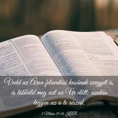 Picture 03 - 2 Mózes 29:26 KAR - Vedd az Áron felavatási kosának szegyét is, - Bible Verse Picture