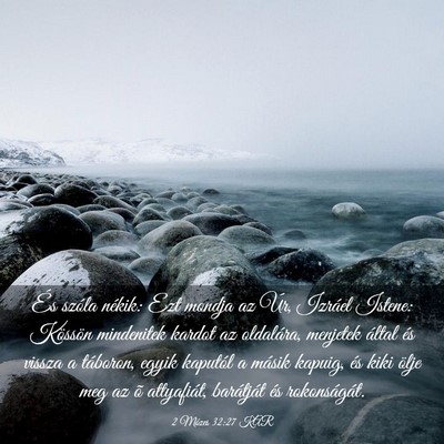 Picture 03 - 2 Mózes 32:27 KAR - És szóla nékik: Ezt mondja az Úr, Izráel - Bible Verse Picture