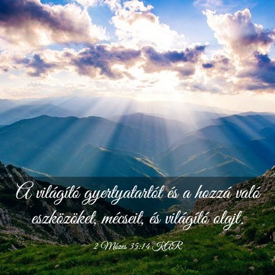 Picture 03 - 2 Mózes 35:14 KAR - A világító gyertyatartót és a hozzá való - Bible Verse Picture
