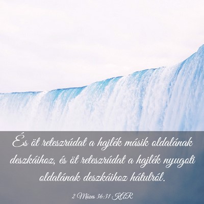 Picture 03 - 2 Mózes 36:31 KAR - És öt reteszrúdat a hajlék másik oldalának - Bible Verse Picture