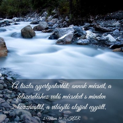Picture 03 - 2 Mózes 39:37 KAR - A tiszta gyertyatartót: annak mécseit, a - Bible Verse Picture