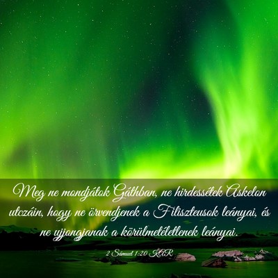 Picture 03 - 2 Sámuel 1:20 KAR - Meg ne mondjátok Gáthban, ne hirdessétek - Bible Verse Picture