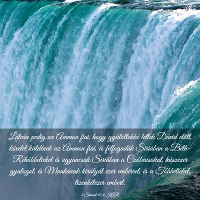Picture 03 - 2 Sámuel 10:6 KAR - Látván pedig az Ammon fiai, hogy gyûlöltekké - Bible Verse Picture