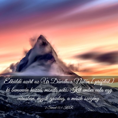 Picture 03 - 2 Sámuel 12:1 KAR - Elküldé azért az Úr Dávidhoz Nátán - Bible Verse Picture