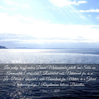 Picture 03 - 2 Sámuel 17:27 KAR - Lõn pedig, hogy mikor Dávid Mahanáimba jutott, - Bible Verse Picture