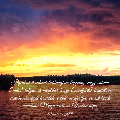 Picture 03 - 2 Sámuel 17:9 KAR - Ilyenkor õ valami barlangban lappang, vagy - Bible Verse Picture