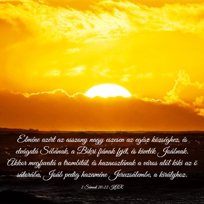 Picture 03 - 2 Sámuel 20:22 KAR - Elméne azért az asszony nagy eszesen az egész - Bible Verse Picture