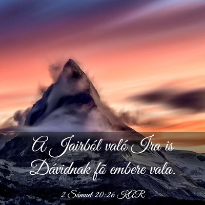 Picture 03 - 2 Sámuel 20:26 KAR - A Jairból való Ira is Dávidnak fõ embere - Bible Verse Picture