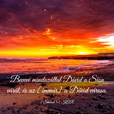 Picture 03 - 2 Sámuel 5:7 KAR - Bevevé mindazáltal Dávid a Sion várát, és - Bible Verse Picture