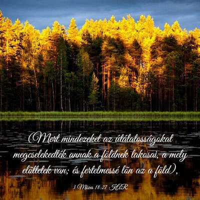 Picture 03 - 3 Mózes 18:27 KAR - (Mert mindezeket az útálatosságokat - Bible Verse Picture