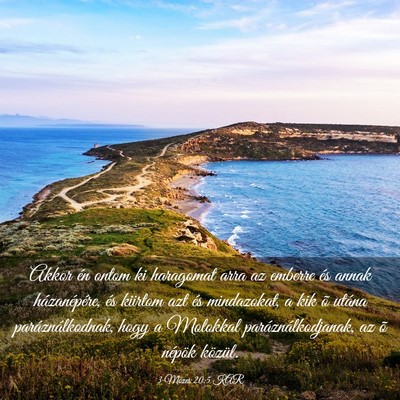 Picture 03 - 3 Mózes 20:5 KAR - Akkor én ontom ki haragomat arra az emberre és - Bible Verse Picture