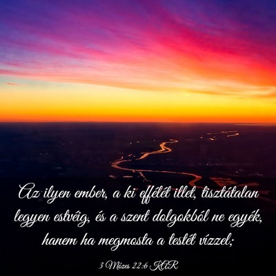 Picture 03 - 3 Mózes 22:6 KAR - Az ilyen ember, a ki effélét illet, - Bible Verse Picture