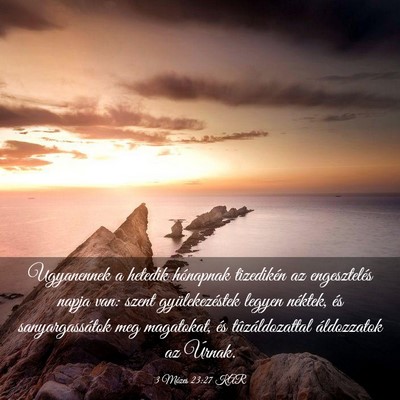 Picture 03 - 3 Mózes 23:27 KAR - Ugyanennek a hetedik hónapnak tizedikén az - Bible Verse Picture