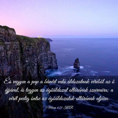 Picture 03 - 3 Mózes 4:25 KAR - És vegyen a pap a bûnért való áldozatnak - Bible Verse Picture
