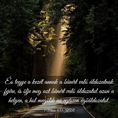 Picture 03 - 3 Mózes 4:33 KAR - És tegye a kezét annak a bûnért való - Bible Verse Picture