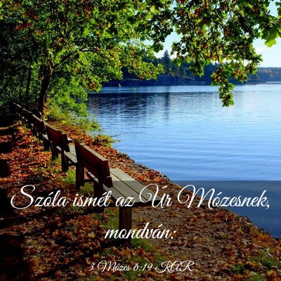 Picture 03 - 3 Mózes 6:19 KAR - Szóla ismét az Úr Mózesnek, - Bible Verse Picture