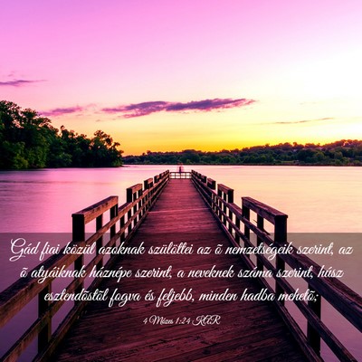 Picture 03 - 4 Mózes 1:24 KAR - Gád fiai közül azoknak szülöttei az õ - Bible Verse Picture