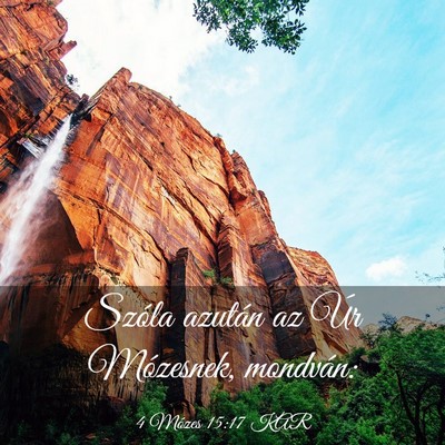 Picture 03 - 4 Mózes 15:17 KAR - Szóla azután az Úr Mózesnek, - Bible Verse Picture