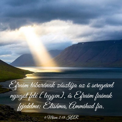 Picture 03 - 4 Mózes 2:18 KAR - Efraim táborának zászlója az õ seregeivel - Bible Verse Picture