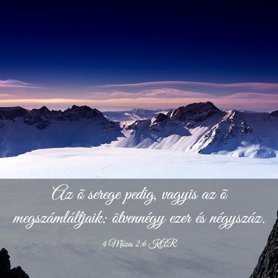 Picture 03 - 4 Mózes 2:6 KAR - Az õ serege pedig, vagyis az õ - Bible Verse Picture
