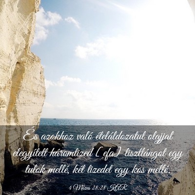 Picture 03 - 4 Mózes 28:28 KAR - És azokhoz való ételáldozatul olajjal - Bible Verse Picture