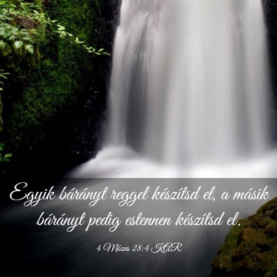 Picture 03 - 4 Mózes 28:4 KAR - Egyik bárányt reggel készítsd el, a másik - Bible Verse Picture