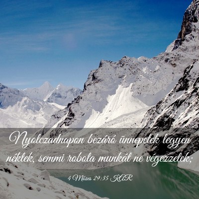 Picture 03 - 4 Mózes 29:35 KAR - Nyolczadnapon bezáró ünnepetek legyen néktek, - Bible Verse Picture