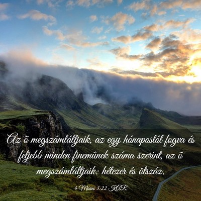 Picture 03 - 4 Mózes 3:22 KAR - Az õ megszámláltjaik, az egy hónapostól - Bible Verse Picture